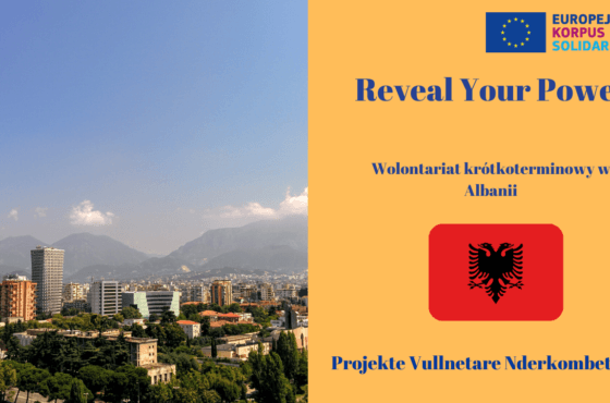 Reveal Your Power – Short Term Volunteering in Albania