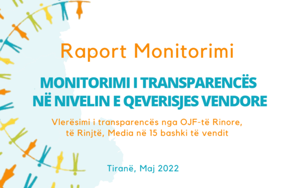Raport Monitorimi- Monitorimi i Transparencës në Nivelin e Qeverisjes Vendore.